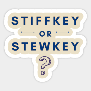 Stiffkey or Stewkey? Sticker